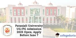 Patanjali University UG and PG Admission 2025 Open